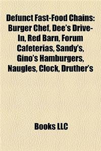 Defunct Fast-Food Chains