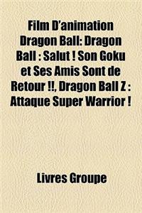 Film D'Animation Dragon Ball