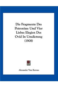 Die Fragmente Des Petronius