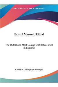 Bristol Masonic Ritual