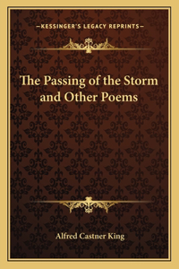 Passing of the Storm and Other Poems