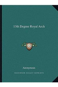 13th Degree Royal Arch