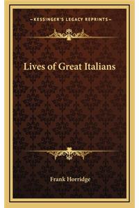 Lives of Great Italians