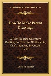 How to Make Patent Drawings