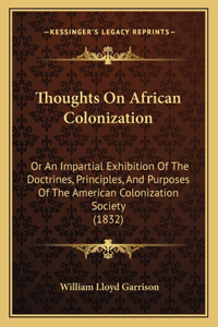 Thoughts on African Colonization