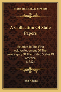 Collection Of State Papers