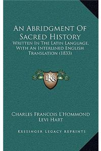 An Abridgment Of Sacred History