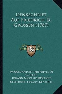 Denkschrift Auf Friedrich D. Grossen (1787)