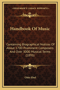 Handbook Of Music