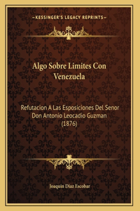 Algo Sobre Limites Con Venezuela