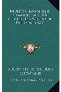 Neueste Charadenlese, Gesammelt Auf Den Gefilden Des Witzes Und Der Laune (1817)
