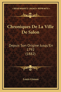 Chroniques De La Ville De Salon
