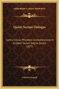 Quinti Sectani Dialogus