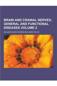 Brain and Crainal Nerves Volume 2