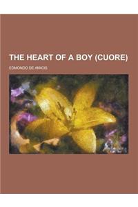 The Heart of a Boy (Cuore)