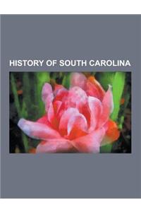 History of South Carolina: York County, South Carolina, List of Governors of South Carolina, Chickamauga Wars, Nullification Crisis, Timeline of
