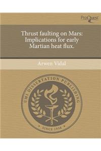 Thrust Faulting on Mars