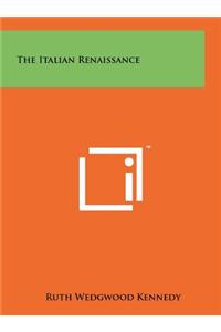 Italian Renaissance