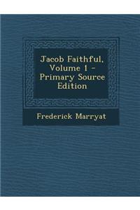 Jacob Faithful, Volume 1