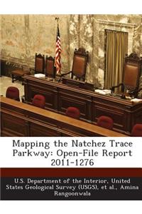 Mapping the Natchez Trace Parkway