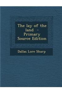 The Lay of the Land