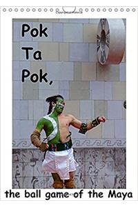 Pok Ta Pok, the Ball Game of the Maya / UK-Version 2017