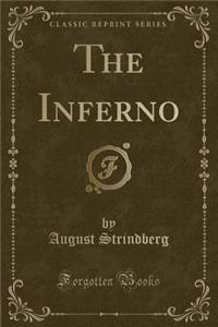 The Inferno (Classic Reprint)