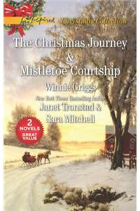 The Christmas Journey and Mistletoe Courtship