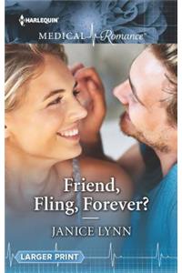 Friend, Fling, Forever?