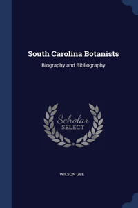 South Carolina Botanists
