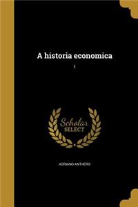 A historia economica; 1