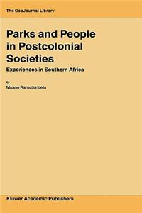 Parks and People in Postcolonial Societies