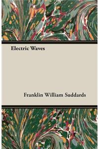Electric Waves
