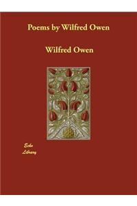 Poems by Wilfred Owen