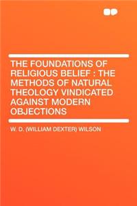 The Foundations of Religious Belief