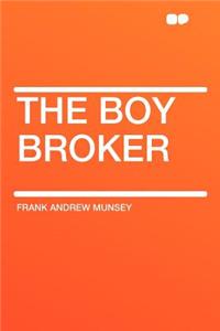 The Boy Broker