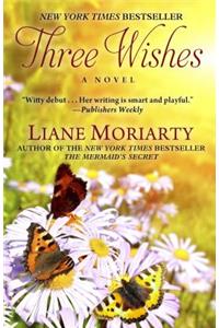 Three Wishes