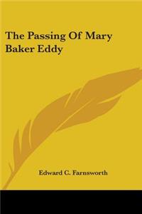 Passing Of Mary Baker Eddy