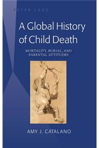 Global History of Child Death