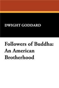 Followers of Buddha