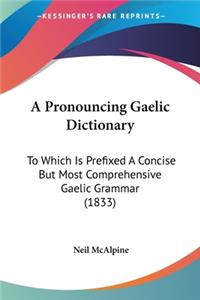Pronouncing Gaelic Dictionary