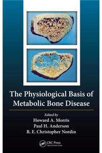 Physiological Basis of Metabolic Bone Disease