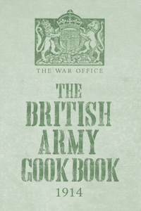 British Army Cook Book, 1914