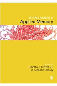 The Sage Handbook of Applied Memory