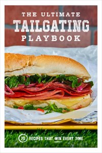 Ultimate Tailgating Playbook