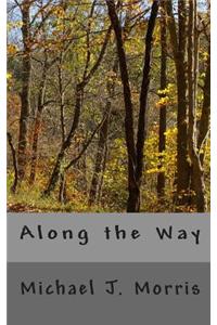 Along the Way