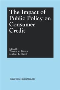 Impact of Public Policy on Consumer Credit