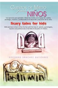 Cuentos de Miedo Para Ni OS Scary Tales for Kids