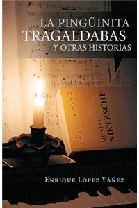 La Ping Inita Tragaldabas y Otras Historias