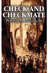 Check and Checkmate by Walter M. Miller Jr., Science Fiction, Fantasy